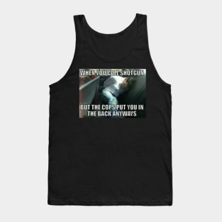 Calling Shotgun Tank Top